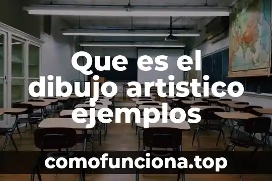 Ejemplos de que es el agente causal 5 Que es el dibujo artistico ejemplos