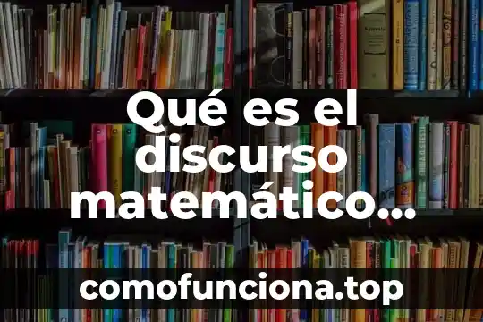 Que es el aprendizaje motor redalyc 7 Qué es el discurso matemático escolar