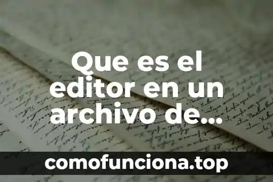 Qué es la música culta definición 5 Que es el editor en un archivo de musica