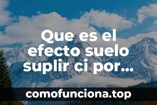 Por que es una practica social la conciencia emocional 5 Que es el efecto suelo suplir ci por inteligencia emocional