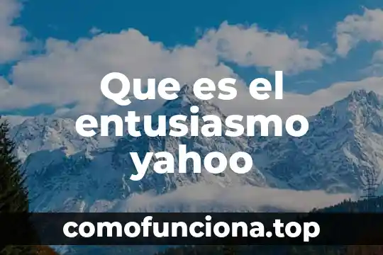 Que es un expediente miscelaneo yahoo 8 Que es el entusiasmo yahoo