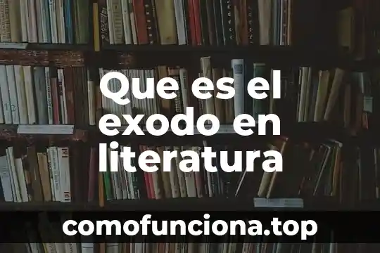 Que es el movimiento de vanguardia en la literatura 7 Que es el exodo en literatura