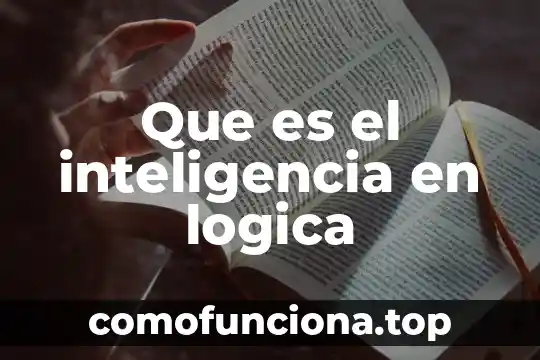 Qué es juicio en filosofía lógica 4 Que es el inteligencia en logica