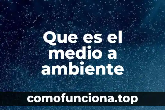 Que es el amate planta 6 Que es el medio a ambiente