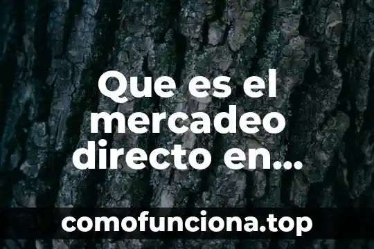 Que es la identidad individual y social 4 Que es el mercadeo directo en marketing social