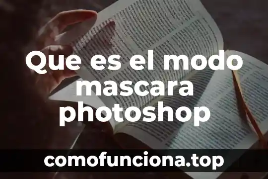 Red lógica que es 8 Que es el modo mascara photoshop