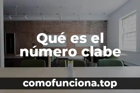 Que es el numero atomico como se representa 5 Qué es el número clabe
