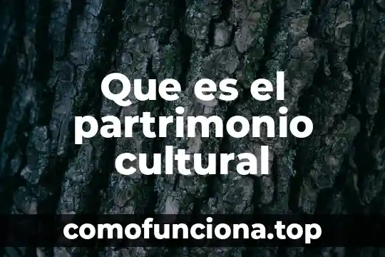 Que es relativismo cultural ejemplos 7 Que es el partrimonio cultural