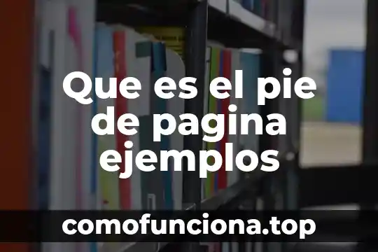 Que es el concepto de pagina web 6 Que es el pie de pagina ejemplos