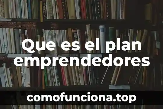 Que es la cebada fotografia de la planta 8 Que es el plan emprendedores
