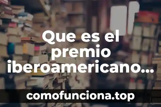 Que es calidad en la empresa autores 3 Que es el premio iberoamericano de la calidad