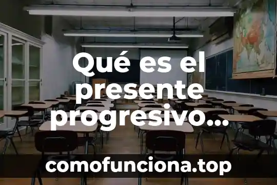 Que significa en español poss wpn que es en ingles 5 Qué es el presente progresivo ejemplos en inglés y español