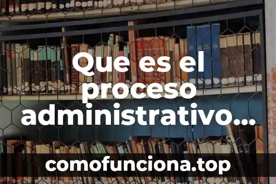 Que es el proceso de pensamiento flexible 5 Que es el proceso administrativo y sus ramas importantes