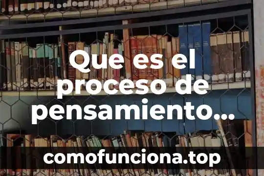 Qué es el proceso de preinversión 6 Que es el proceso de pensamiento flexible