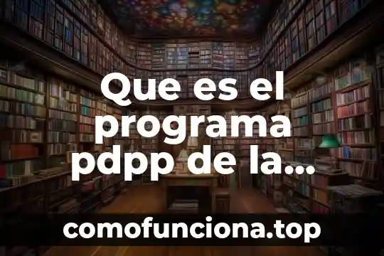 Que es la eritropoyetina unam 5 Que es el programa pdpp de la unam