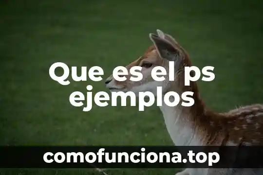 Ejemplos de que es el agente causal 7 Que es el ps ejemplos