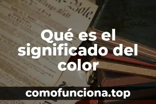 Para que es la base color 8 Qué es el significado del color