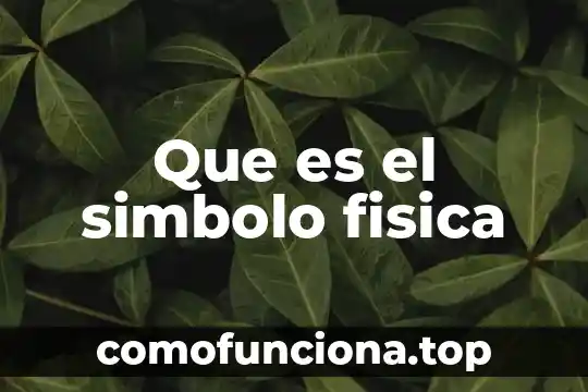 Que es cultura fisica motriz 5 Que es el simbolo fisica
