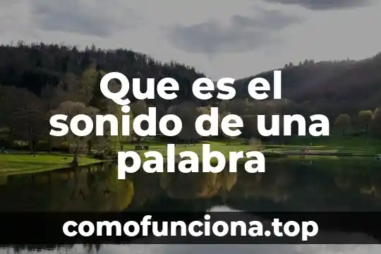Qué es el significado de la palabra botín 7 Que es el sonido de una palabra