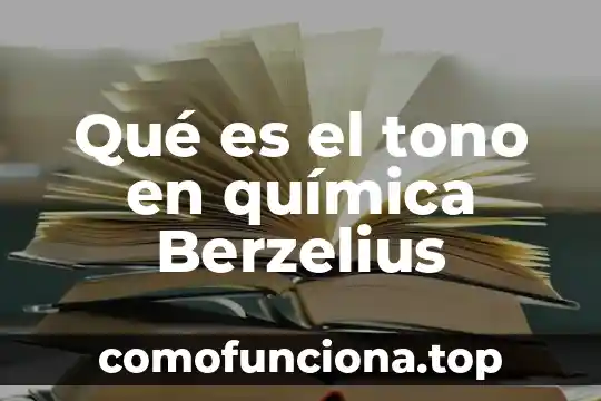 Que es y cual es la funcion del falange proximal 4 Qué es el tono en química Berzelius