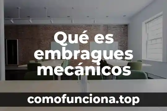 Images sobre que es la justicia 7 Qué es embragues mecánicos