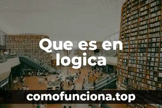 Qué es normatividad aplicable en la auditoria 7 Que es en logica