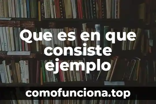 Que es etnia ejemplo 4 Que es en que consiste ejemplo