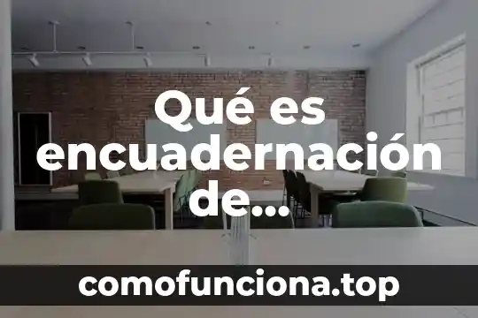 Que es emprender en administracion 5 Qué es encuadernación de documentos impresos