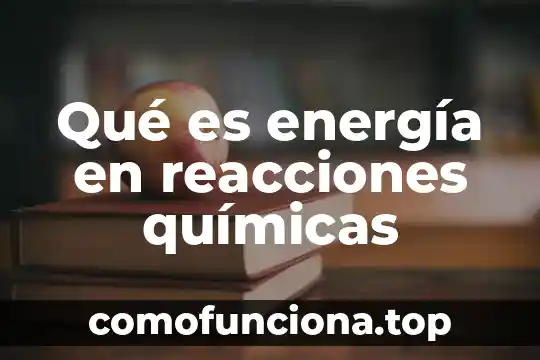 Tioeteres reacciones ejemplos que es el sh 3 Qué es energía en reacciones químicas