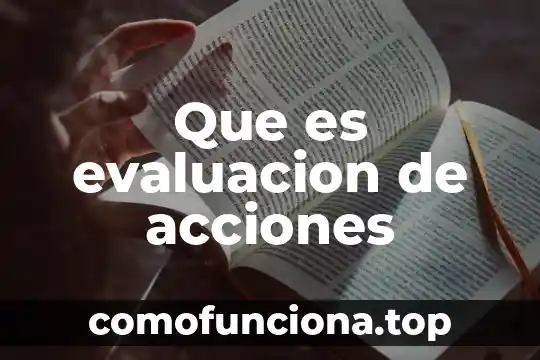 Que es capital dividido en acciones 3 Que es evaluacion de acciones