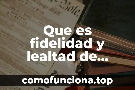 Qué es la marca roja o azul 6 Que es fidelidad y lealtad de marca
