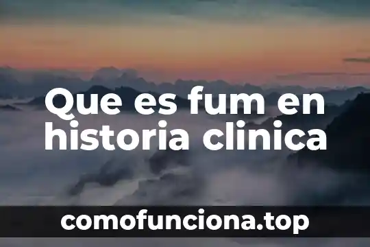 Qué es CC historia clínica veterinaria 6 Que es fum en historia clinica