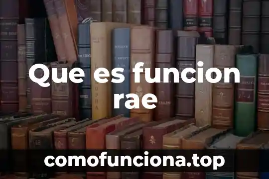 Qué es una república según la rae 7 Que es funcion rae