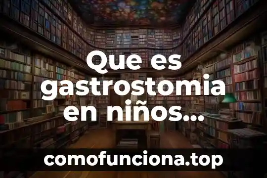 Qué es septicemia en enfermería 3 Que es gastrostomia en niños cuidados de enfermeria