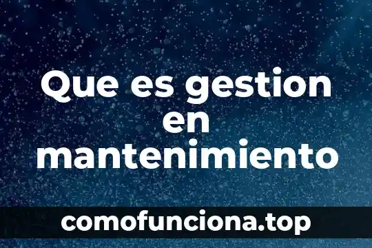 Que es censura en psicologia 3 Que es gestion en mantenimiento