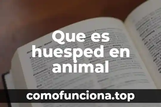 Que es un candingo animal de uña 3 Que es huesped en animal