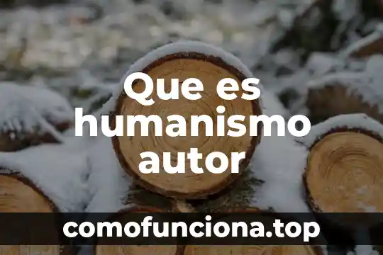 Que es el valor maximo de recuperación 7 Que es humanismo autor