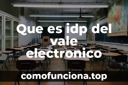 Qué es marco pedagógico en las tesis 8 Que es idp del vale electronico