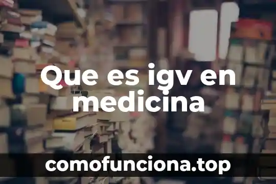 Para que es la medicina oxicodona 4 Que es igv en medicina