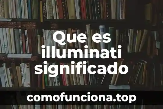 Que es montaña significado 7 Que es illuminati significado