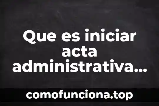 Que es un estudio de performance en servidores linux 3 Que es iniciar acta administrativa a servidores publicos