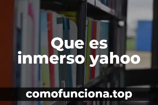 Que es ser politeista yahoo 6 Que es inmerso yahoo