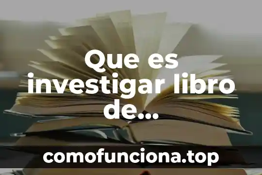 Qué es una etnia para algunos autores 7 Que es investigar libro de metodologia dela investigacion
