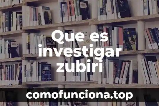 Investigar que es fuerza electromotriz 7 Que es investigar zubiri