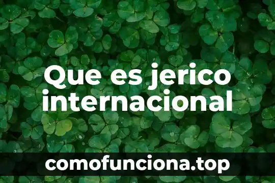 Qué es la cruz roja internacional 3 Que es jerico internacional