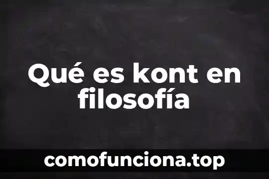 Qué es disyunción en filosofía 5 Qué es kont en filosofía