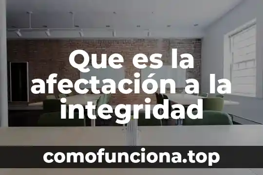 Que es ser mamon en colombia 7 Que es la afectación a la integridad