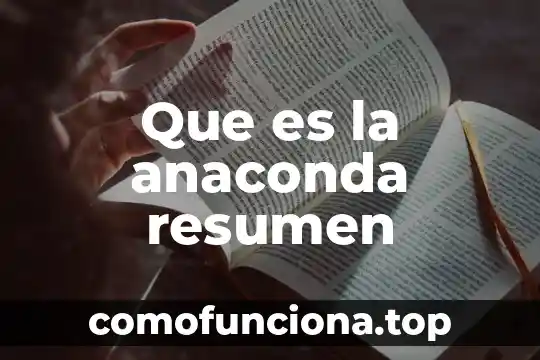 Qué es la energía electromagnética resumen 8 Que es la anaconda resumen