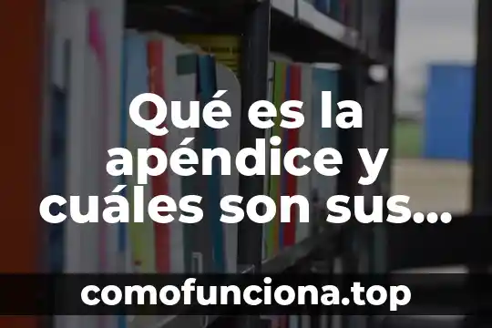 Síndrome de Nelson qué es síntomas causas prevención tratamiento 6 Qué es la apéndice y cuáles son sus síntomas