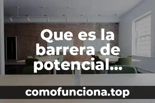 Para que es la firma electronica sat 6 Que es la barrera de potencial electronica